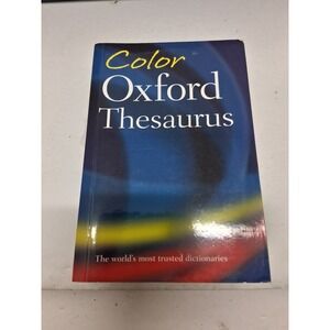 Oxford Color Thesaurus 3rd Edition Paperback 2006 ISBN 9780198614500 Reference